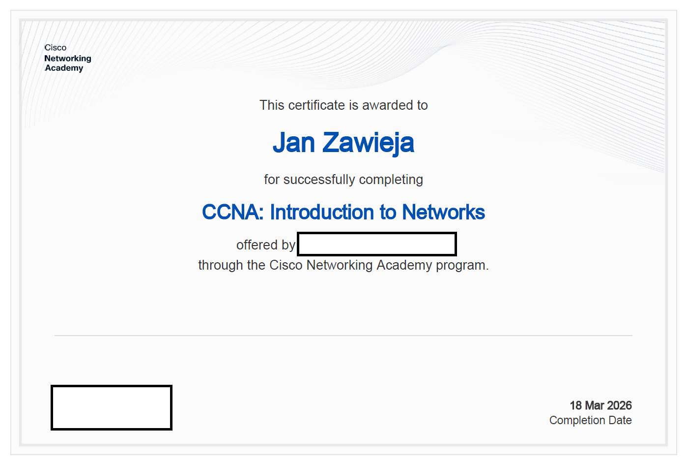 Certyfikat CCNA: Introduction to Networks wydany dla Jana Zawieja przez Cisco Networking Academy